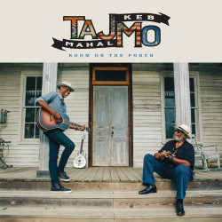 Taj Mahal & Keb Mo - Room on The Porch - CD Digipack
