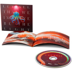 Garbage - Let All That We Imagine Be The Light - CD Digipack