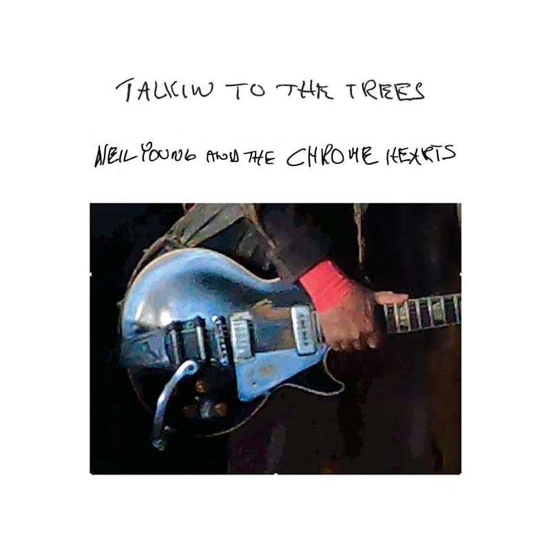 Neil Young and the Chrome Hearts - Talkin to The Trees - CD Digipack